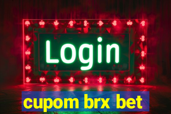 cupom brx bet